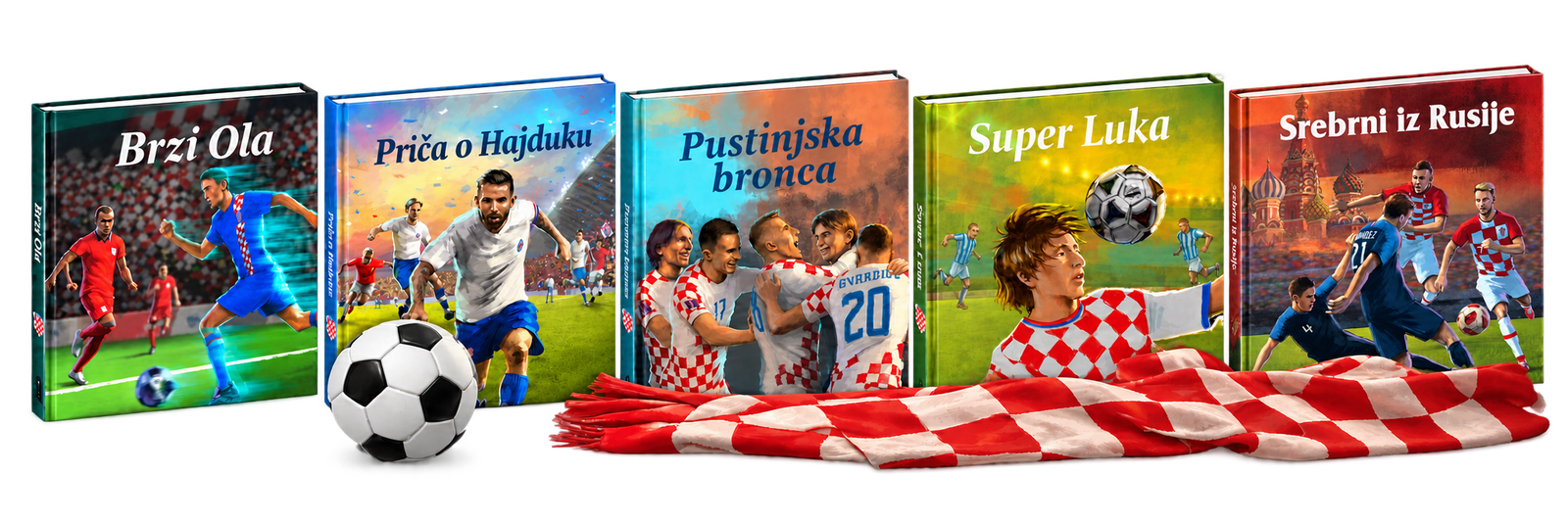 Slikovnice Brzi Ola, Priča o Hajduku, Pustinjska bronca, Super Luka i Srebrni iz Rusije poredane uz nogometnu loptu i hrvatski kockasti šal