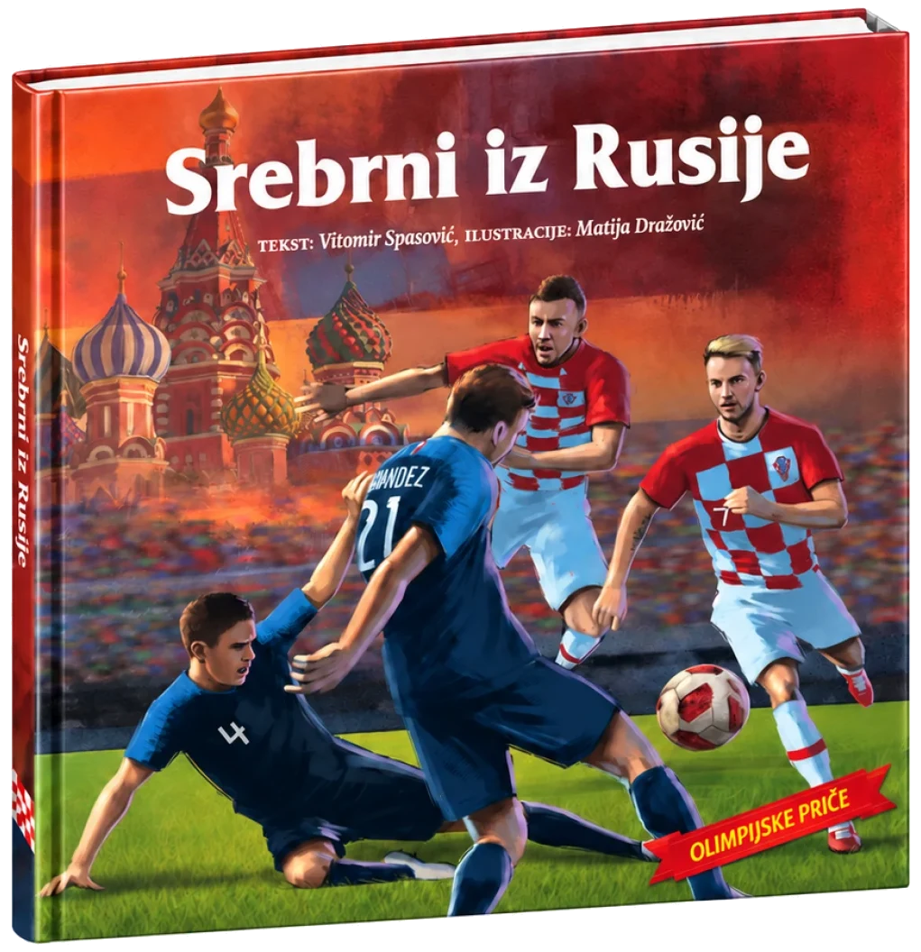 Slikovnica Srebrni iz Rusije iz paketa Hrvatski sportski junaci u tvrdom uvezu