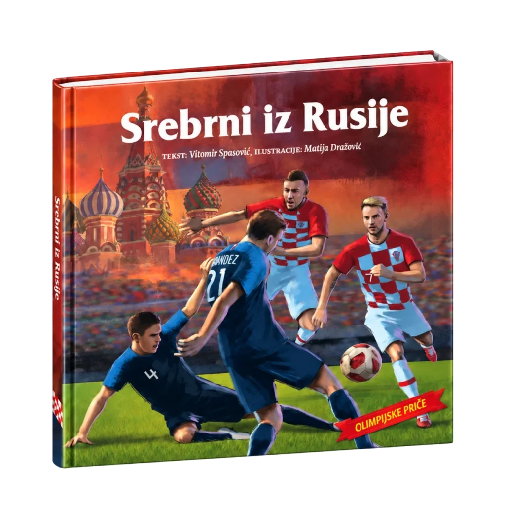 Slikovnica Srebrni iz Rusije iz paketa Hrvatski sportski junaci u tvrdom uvezu