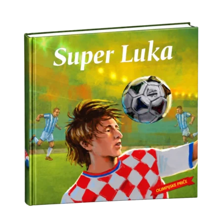Slikovnica Super Luka iz paketa Hrvatski sportski junaci u tvrdom uvezu